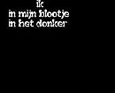 ikke, foto 330x267, 4 reacties, 9 stemmen