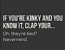 Kinky...., foto 1080x845, 1 reacties, 7 stemmen