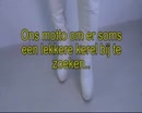 Ons fijne motto laten zien.., film 00:00:00, 21 reacties, 98 stemmen