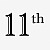 11th